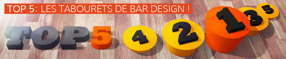 Les tabourets de bar design - TOP 5 