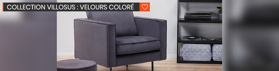 Collection VILLOSUS - Le velours coloré pour votre intérieur